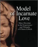 Model of incarnate love